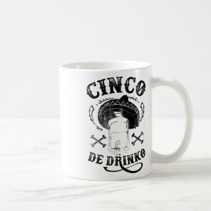 Byd Cinco De Drinko Coffee Mug