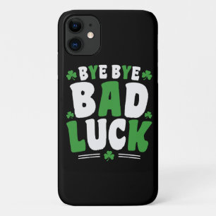 Bye Bye Bad Luck iPhone 11 Case