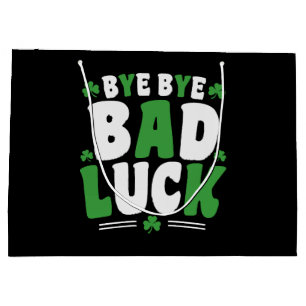 Bye Bye Bad Luck Large Gift Bag