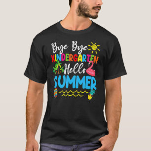 Bye Bye Kindergarten Hello Summer Flamingo Palm Tr T-Shirt