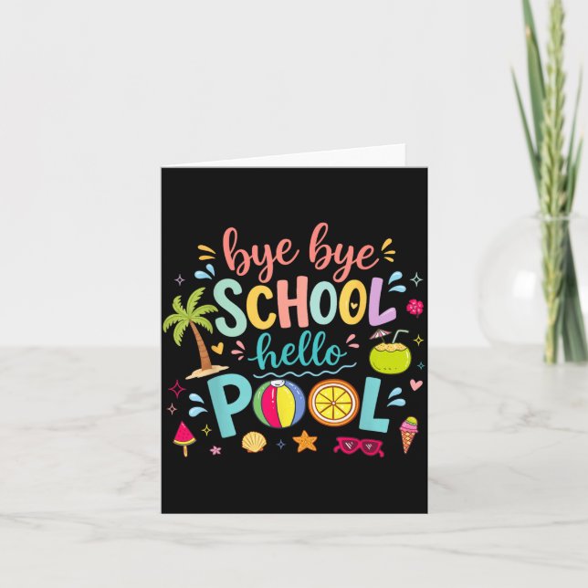 Bye Bye School Hello Pool Lunch Lady Summer Card (Front)