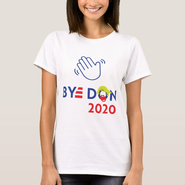 Bye Don 2020 (Trump vs Biden) Women's T-Shirt (Front)