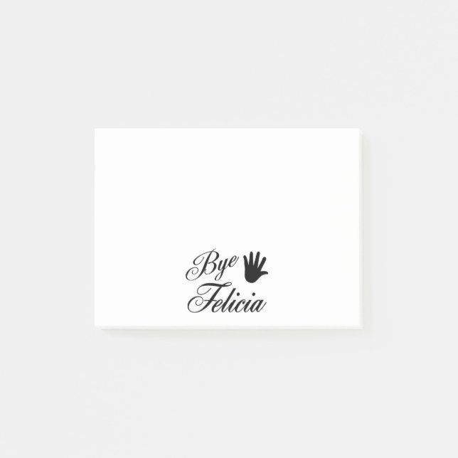 Bye Felicia Fancy Waving Hand Post-it Notes (Front)