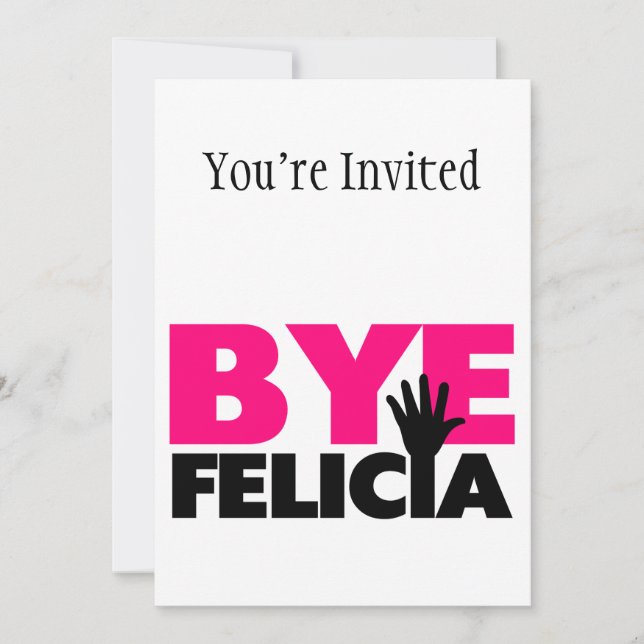 Bye Felicia Hand Wave Hot Pink Invitation (Front)