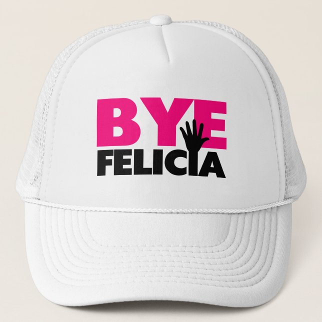 Bye Felicia Hand Wave Hot Pink Trucker Hat (Front)