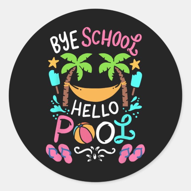 Bye School Beach T Ball Tee Hammock  Classic Round Sticker (Front)