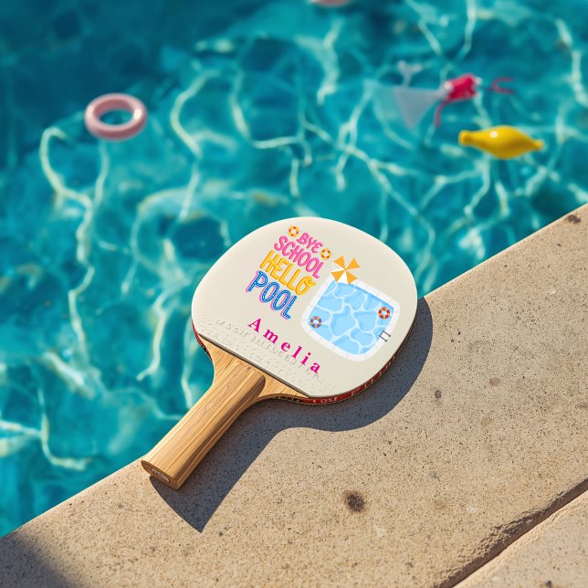 Bye School Hello Pool Personalised PingPong Paddle (Creator Uploaded)