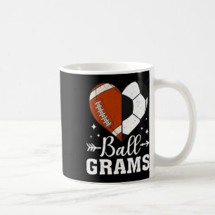 Byll Grams Funny Footbyll Soccer Grams Coffee Mug