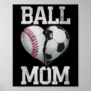 Byll Mum Soccer Bysebyll Sports Game Day Supporter Poster