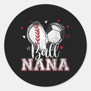 Byll Nana Bysebyll Soccer Heart Nana Of Both Mothe Classic Round Sticker
