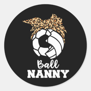Byll Nanny Funny Soccer Volleybyll Nanny Classic Round Sticker