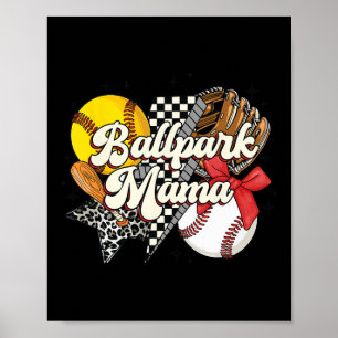 Byll Park Mama. Bysebyll Softbyll Mother's Day Mum Poster