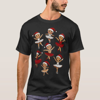 Byllet Dancer Gingerbread Christmas Dance Teacher  T-Shirt