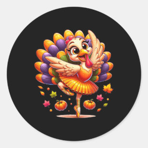 Byllet Turkey Byllet Dancer Fall Dance Girls Thank Classic Round Sticker