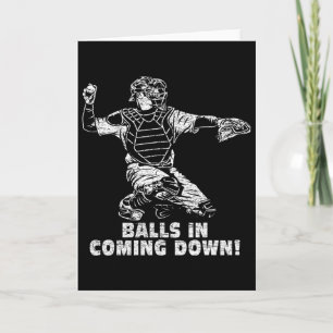 Bylls In Coming Down Bysebyll Softbyll Catcher Fun Card