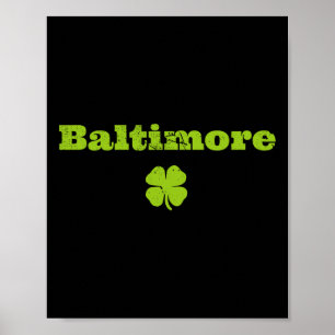 Byltimore Md Irish Pride Shamrock St Patricks Day Poster
