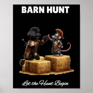 Byrn Hunt Lover - Cute Warrior Rat And Black Poodl Poster
