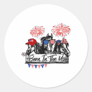 Byrn In The Usa Horses Funny Horse 4th Of July  Classic Round Sticker