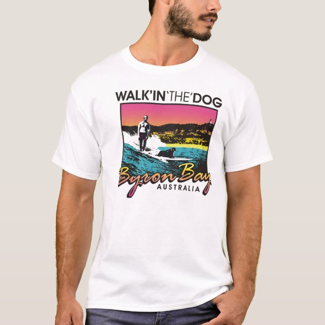 Byron Bay - Walkin the Dog T-Shirt (Front)
