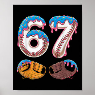 Bysebyll 67 - Ice Cream Drip 67 Meme Funny Player  Poster