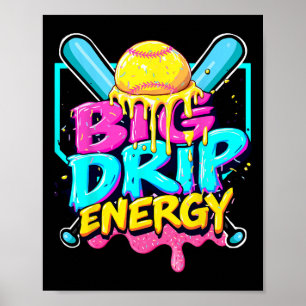 Bysebyll Big Drip Energy Boys Ice Cream Dripping B Poster