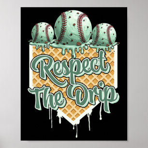 Bysebyll Drip Boys Ice Cream Drip Youth Respect Th Poster