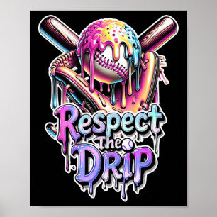 Bysebyll Drip Ice Cream Dripping Respect The Drip Poster