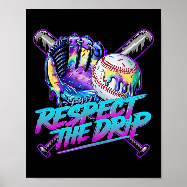 Bysebyll Drip Ice Cream Dripping Respect The Drip  Poster (Front)