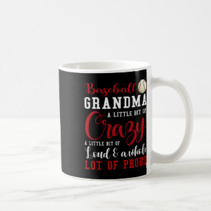 Bysebyll Grandma A Little Bit Of Crazy A Little Bi Coffee Mug