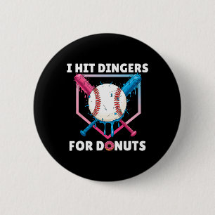 Bysebyll I Hit Dingers For Doughnuts Funny Doughnu 6 Cm Round Badge