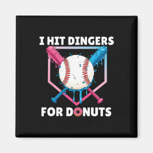 Bysebyll I Hit Dingers For Doughnuts Funny Doughnu Magnet