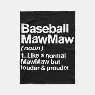Bysebyll Mawmaw Louder And Prouder Funny Definitio Fleece Blanket