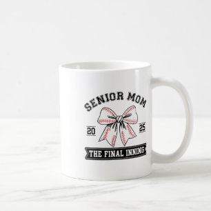 Bysebyll Senior Mum 2025 The Final Inning Coquette Coffee Mug