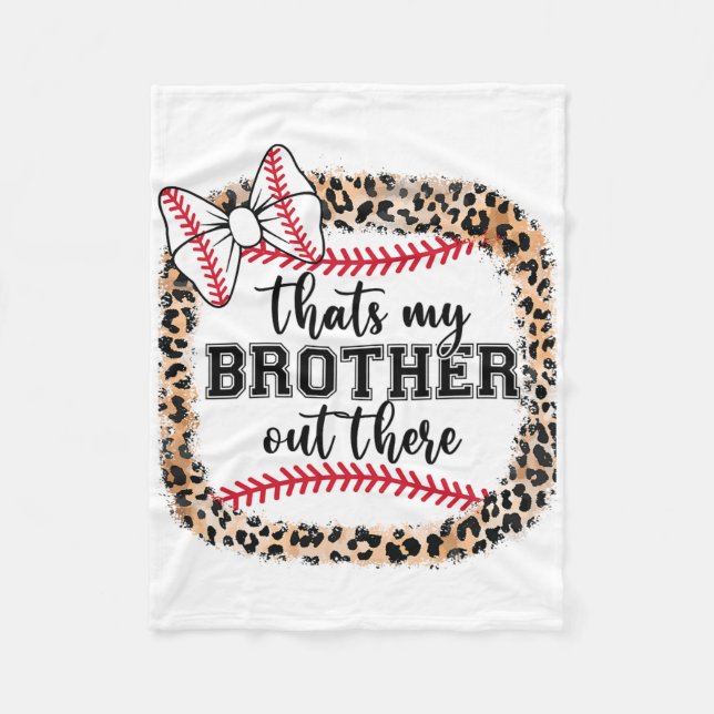 Bysebyll Sister Thats My Brother Out There By  Fleece Blanket (Front)
