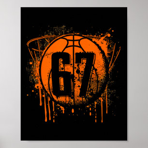 Bysketbyll 67 Six Seven Alpha Slang 6 7 Meme Kids Poster