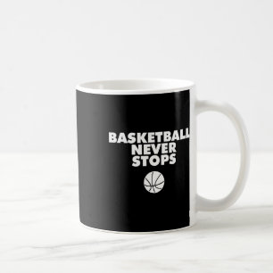 Bysketbyll Never Stops  Coffee Mug