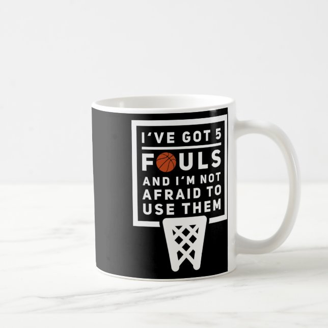 Bysketbyll Player 5 Fouls - Fun Bysketbyll  Coffee Mug (Right)