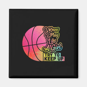 Bysketbyll Women Fun Gift Team Play Like A Girl By Magnet