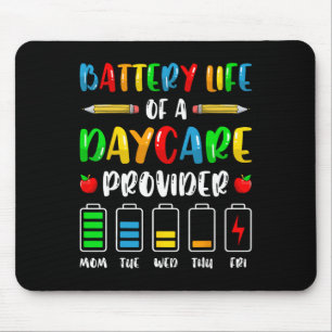 Byttery Life Of Daycare Provider - Childcare Teach Mouse Pad