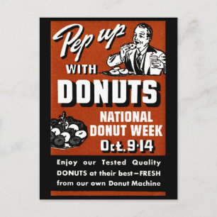 C. 1935 Pep Up with Doughnuts Poster Postcard