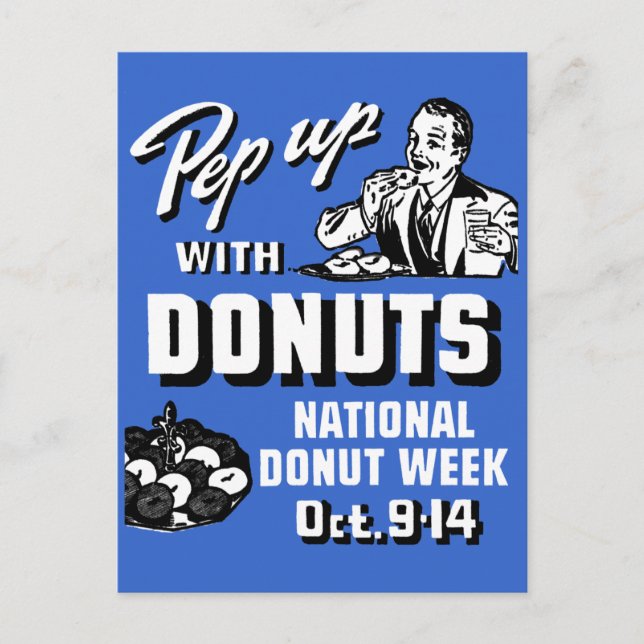 C. 1935 Pep Up with Doughnuts Poster Postcard (Front)