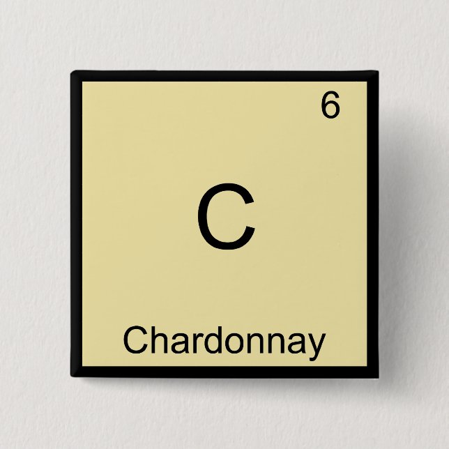 C - Chardonnay Funny Chemistry Element Symbol Tee 15 Cm Square Badge (Front)