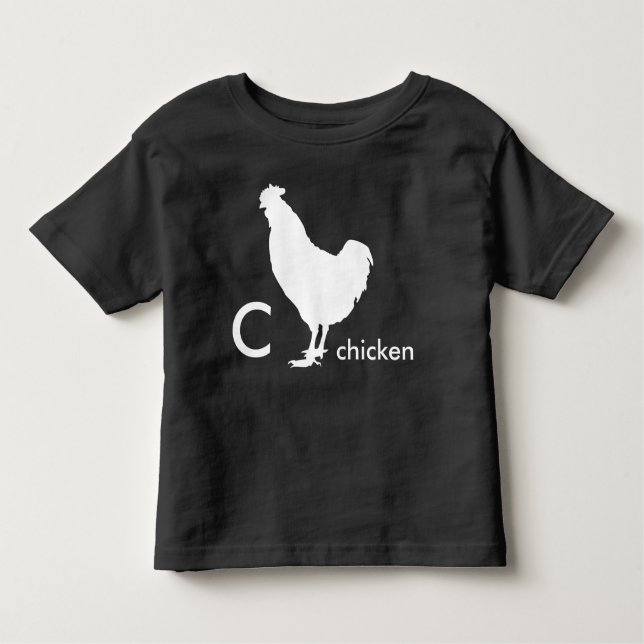 C is for Chicken Toddler T-Shirt (Front)
