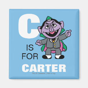 C is for Count von Count   Add Your Name Magnet