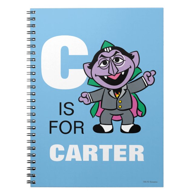 C is for Count von Count | Add Your Name Notebook (Front)