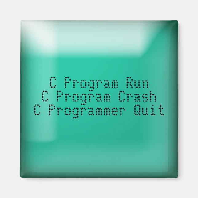 C Programmer Quit Magnet (Front)