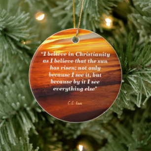C. S. Lewis Quote On Christianity Ceramic Ornament