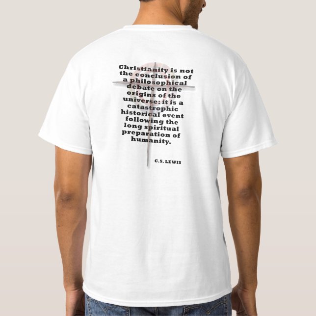 C.S. LEWIS QUOTE T-Shirt (Back)