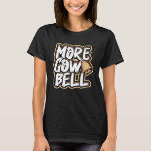 C:\Users\Administrator\Downloads\Cow 1\More cow be T-Shirt