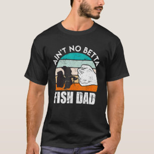 C:\Users\Administrator\Downloads\FISH 6\Fish Dad B T-Shirt